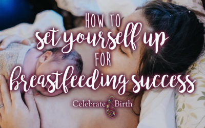 How to Set Yourself Up for Breastfeeding Success