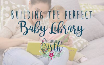 Building the Perfect Library for Your Baby