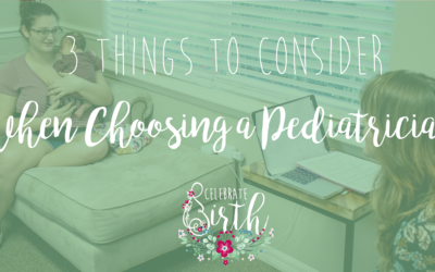 3 Things to Consider When Choosing a Pediatrician